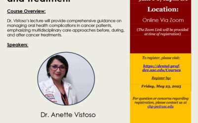 CE Webinar –  Oral Health Management for Cancer Patients: Prevention, Complications, and Treatment 